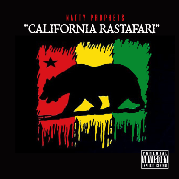 California Rastafari  (single) - Natty Prophets